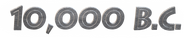 Logo of 10,000 BC image size 1557x322