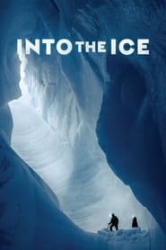 Into the Ice 2022 Soap2Day