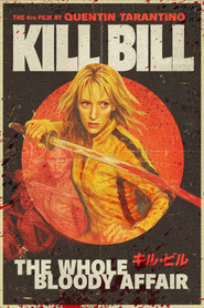 Poster of Kill Bill: The Whole Bloody Affair image size 2000x3000