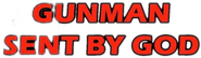 Logo of Gunman Sent by God image size 806x236