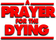Logo of A Prayer for the Dying image size 420x300
