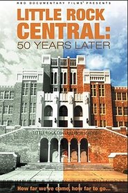poster Little Rock Central: 50 Years Later