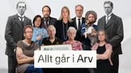 Allt går i arv  