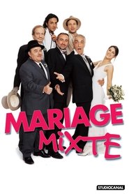 Voir film Mariage mixte en streaming