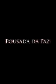 Pousada da Paz