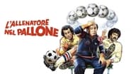 L'allenatore nel pallone wallpaper 