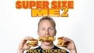 Super Size Me 2: Holy Chicken! wallpaper 