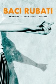 poster Stolen Kisses: Homosexual Love in Fascist Italy