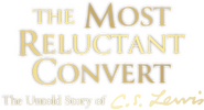 Logo of The Most Reluctant Convert: The Untold Story of C.S. Lewis image size 754x407