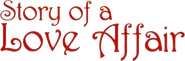 Logo of Story of a Love Affair image size 762x250