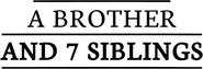 Logo of A Brother and 7 Siblings image size 2272x778