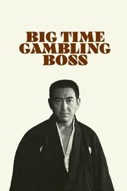 Big Time Gambling Boss 1968 Soap2Day