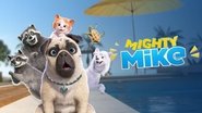 Backdrop of Mighty Mike image size 3840x2160