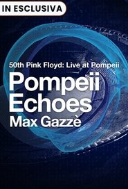 poster Pompeii Echoes - Max Gazzè