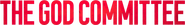 Logo of The God Committee image size 1706x228