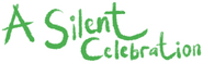 Logo of A Silent Celebration image size 2853x887