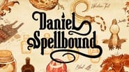 Daniel Spellbound : Tout pour la magie  