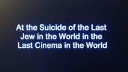 At the Suicide of the Last Jew in the World in the Last Cinema in the World wallpaper 