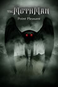 poster The Mothman of Point Pleasant