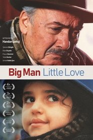 Poster of Big Man, Little Love image size 2000x3000