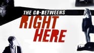 The Go-Betweens: Right Here wallpaper 