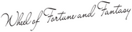 Logo of Wheel of Fortune and Fantasy image size 1417x343