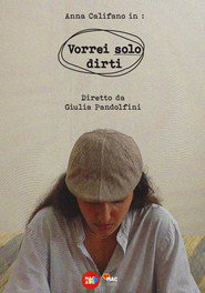 Vorrei solo dirti