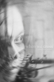 poster When We Cross