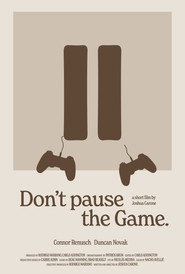 Don't Pause the Game
