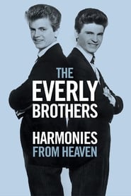 The Everly Brothers: Harmonies From Heaven 2016 123movies