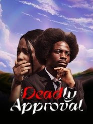 Poster of Deadly Approval image size 1575x2100