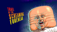 Backdrop of Trail of the Screaming Forehead image size 3840x2160