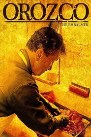 Poster of Orozco the Embalmer image size 1000x1500