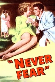 Poster of Never Fear image size 1920x2880