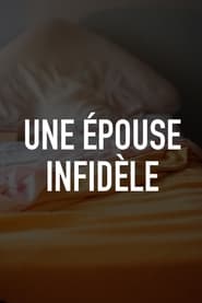 Une épouse infidèle