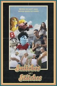 poster Snitches Get Stitches