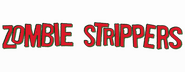 Logo of Zombie Strippers! image size 800x310