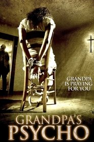 Grandpa’s Psycho 2015 123movies