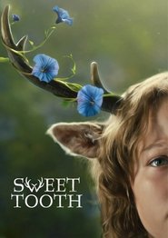 Poster of Sweet Tooth image size 640x906
