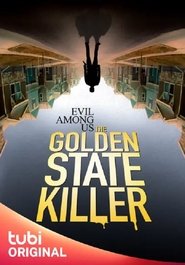 Poster of Evil Among Us: The Golden State Killer image size 524x750