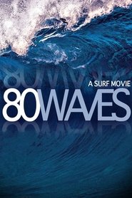 Poster of 80 Waves image size 1000x1500