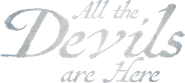 Logo of All the Devils Are Here image size 1125x503