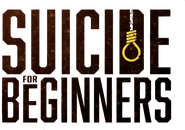 Logo of Suicide for Beginners image size 594x419