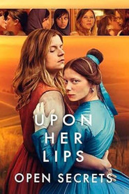Upon Her Lips: Open Secrets