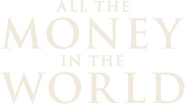 Logo of All the Money in the World image size 961x538