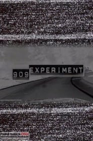 909 Experiment FULL MOVIE