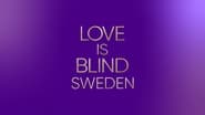 Love Is Blind : Suède  