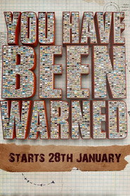 You Have Been Warned