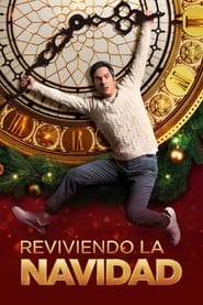 Reviviendo la Navidad  Película Completa HD 1080p [MEGA] [LATINO] 2022