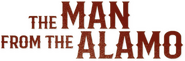 Logo of The Man from the Alamo image size 792x262